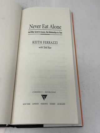 Never Eat Alone and Other Secrets to Success