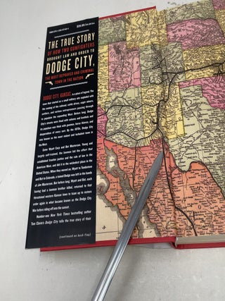 Dodge City: Wyatt Earp, Bat Masterson, and the Wickedest Town in the American West (Frontier Lawmen)