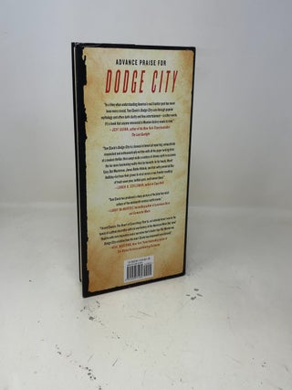 Dodge City: Wyatt Earp, Bat Masterson, and the Wickedest Town in the American West (Frontier Lawmen)