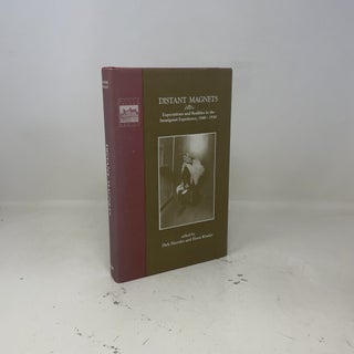 Item #420786 Distant Magnets: Expectations and Realities in the Immigrant Experience, 1840-1930...
