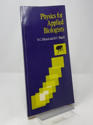 Physics for Applied Biologists
