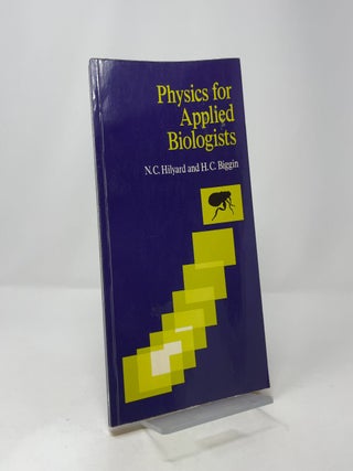 Physics for Applied Biologists