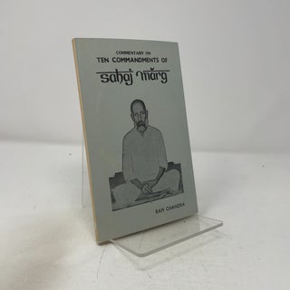 Item #420918 Commentary on Ten Commandments of Sahaj Marg. Shri Ram Chandra