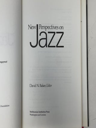 New Perspectives on Jazz: Report on a National Conference Held at Wingspread, Racine, Wisconsin, September 8-10, 1986