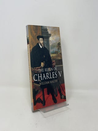 The Reign of Charles V