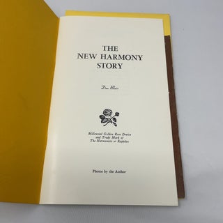 The New Harmony Story