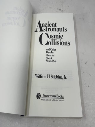Ancient Astronauts, Cosmic Collisions