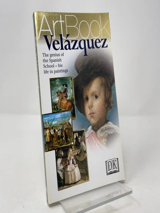 Velasquez: The Genius of the Spanish School--His Life in Paintings (ArtBook)