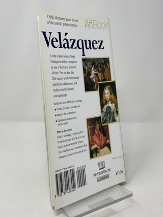 Velasquez: The Genius of the Spanish School--His Life in Paintings (ArtBook)