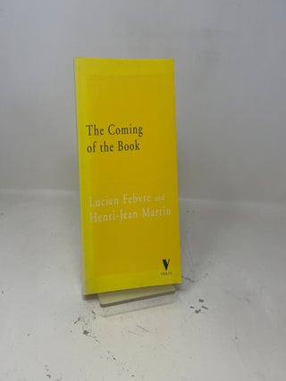 The Coming of the Book: The Impact of Printing 1450-1800 (Verso Classics, 10)