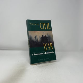 Reliving the Civil War