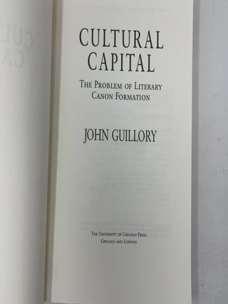 Cultural Capital: The Problem of Literary Canon Formation