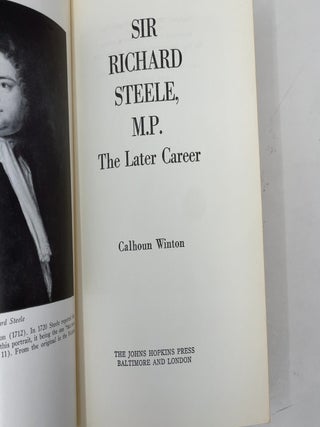Sir Richard Steele M.P.: The Later Career