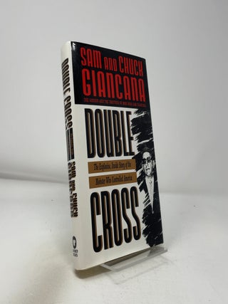 Double Cross: The Explosive, Inside Story of the M