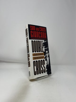 Double Cross: The Explosive, Inside Story of the M