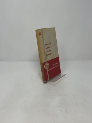 Layman's Bible Commentary Volume 24: Hebrews, James, 1 Peter, 2 Peter
