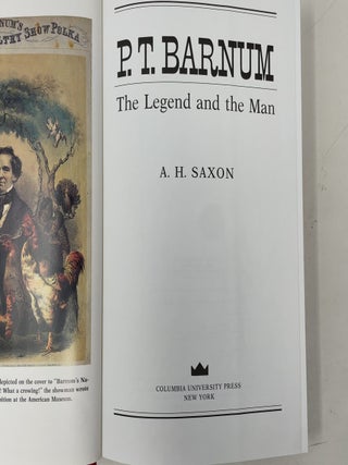 P. T. Barnum: The Legend and the Man