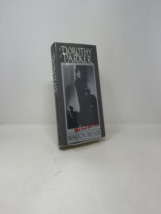 Dorothy Parker: What Fresh Hell Is This?