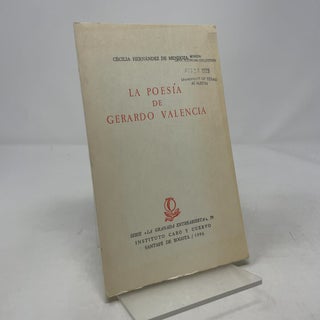 La Poesia De Gerardo Valencia