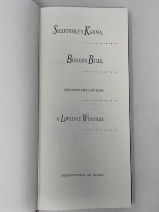 Shapinsky's Karma, Bogg's Bills: And Other True-Life Tales