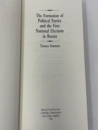 The Formation of Political Parties and the First National Elections in Russia