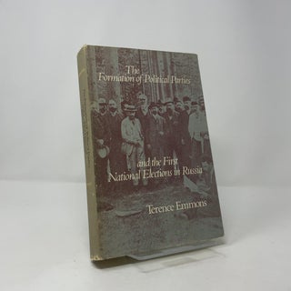 The Formation of Political Parties and the First National Elections in Russia