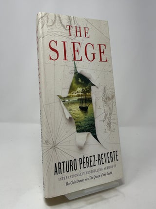 Item #421519 The Siege: A Novel. Arturo Perez-Reverte