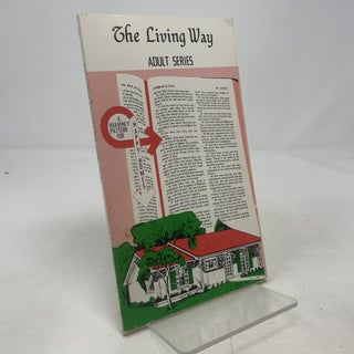 The Living Way: A Heavenly Pattern for Happy Homes
