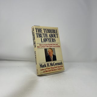 The Terrible Truth about Lawyers