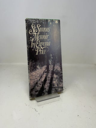 Item #421617 St. Simons Memoir: The Personal Story of Finding the Island and Writing the St....