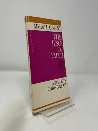 The Jesus of Faith