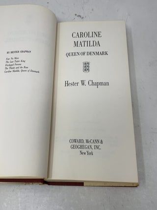 Caroline Matilda: Queen of Denmark