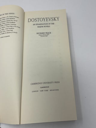 Dostoyevsky. An Examination of the Major Novels