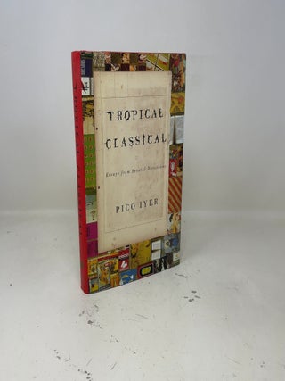 Tropical Classical: Essays from Several Directions