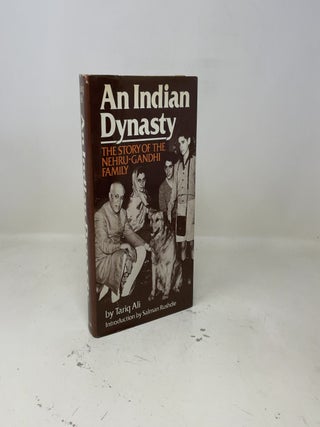 An Indian Dynasty: The Story of the Nehru-Gandhi Family