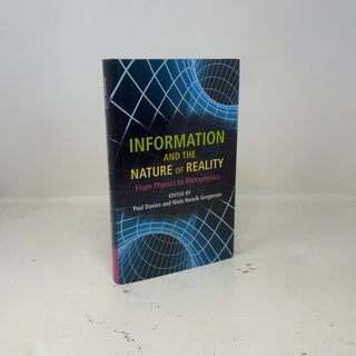 Information and the Nature of Reality: From Physics to Metaphysics