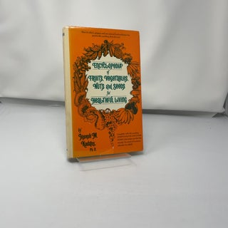 Encyclopedia of fruits, vegetables, nuts, and seed