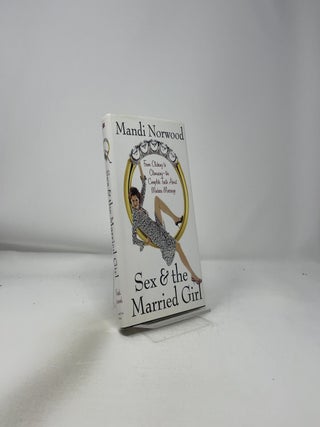 Sex & the Married Girl
