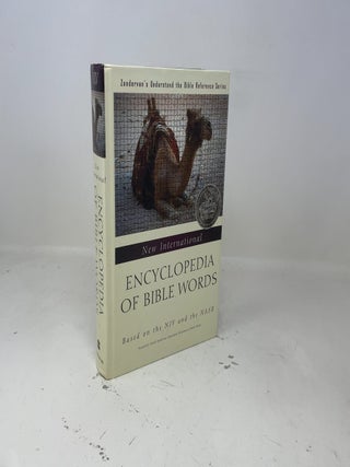 New International Encyclopedia of Bible Words