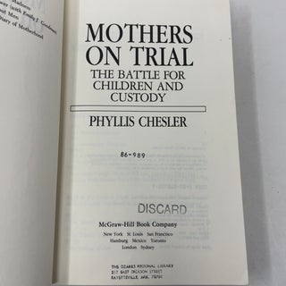 Mothers on Trial: The Battle for Children and Custody