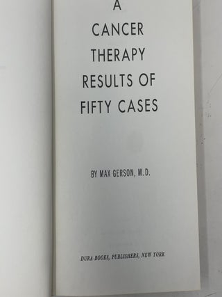 A Cancer Therapy: Results of Fifty Cases