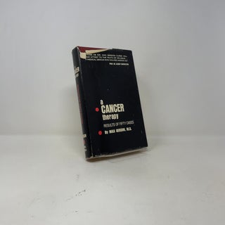 A Cancer Therapy: Results of Fifty Cases