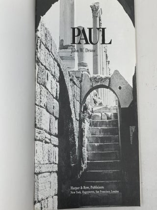 Paul: An Illustrated Documentary on the Life and Writings of a Key Figure in the Beginnings of Christianity