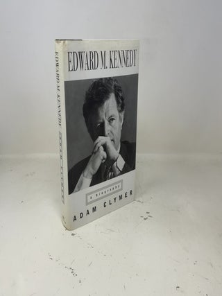 Edward M. Kennedy : A Biography