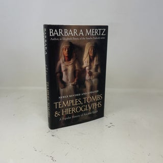 Temples, Tombs, and Hieroglyphs: A Popular History of Ancient Egypt