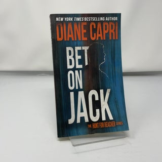 Item #422451 Bet On Jack: The Hunt for Jack Reacher Series: 21. Diane Capri