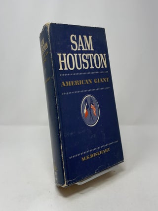 Sam Houston: American Giant