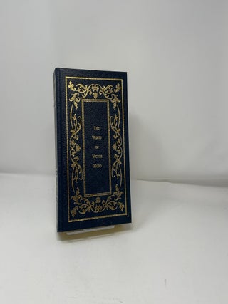 Works of Victor Hugo : The Hunchback of Notre-Dame; Les Miserables