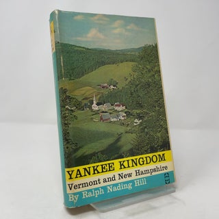 Yankee Kingdom: Vermont and New Hampshire