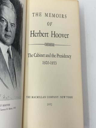 The Memoirs of Herbert Hoover: The Cabinet & The Presidency, 1920-1933